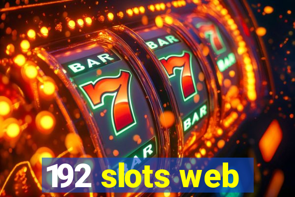 192 slots web